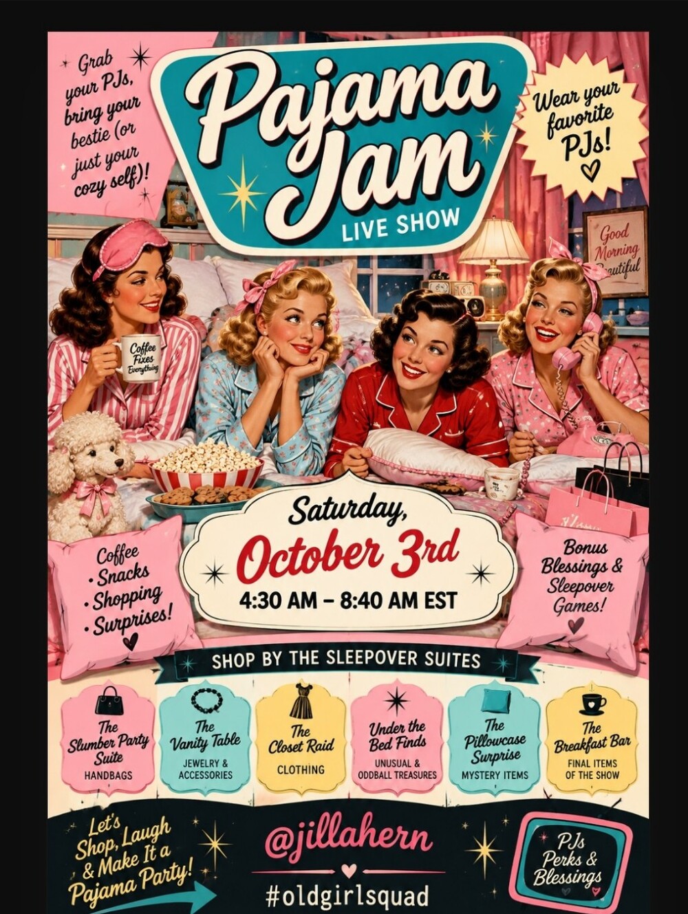 Saturday 10.3 Pajama Jam Party! 4:30-8:40am @jillahern & myself
